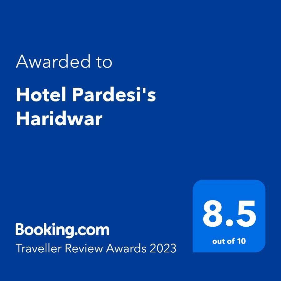 Hotel Pardesi'S Haridwar Exterior photo